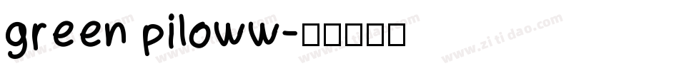 green piloww字体转换